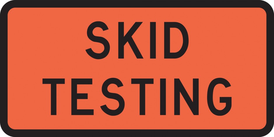 Skid Testing