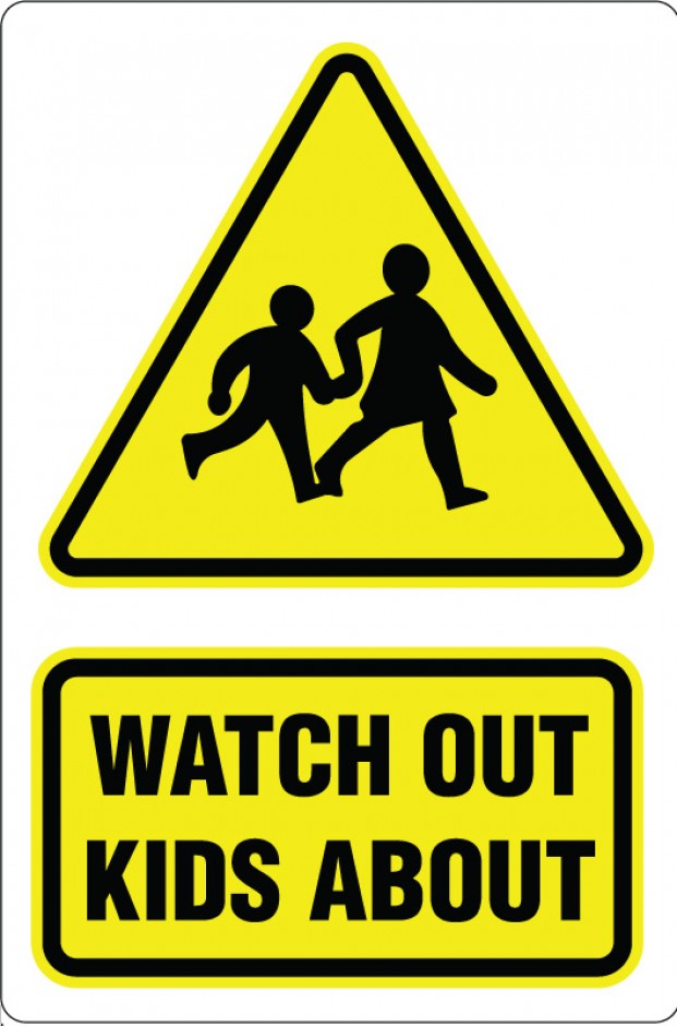 Watch out Kids About Sign