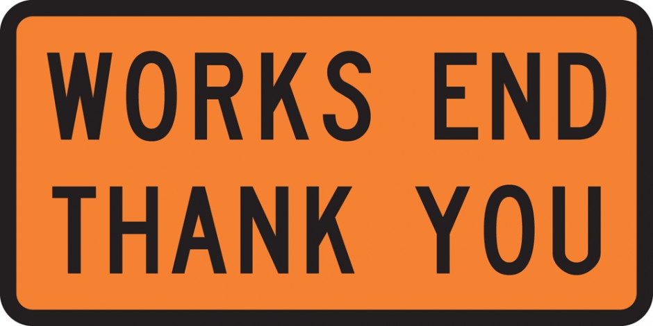 Works End Thank You Sign