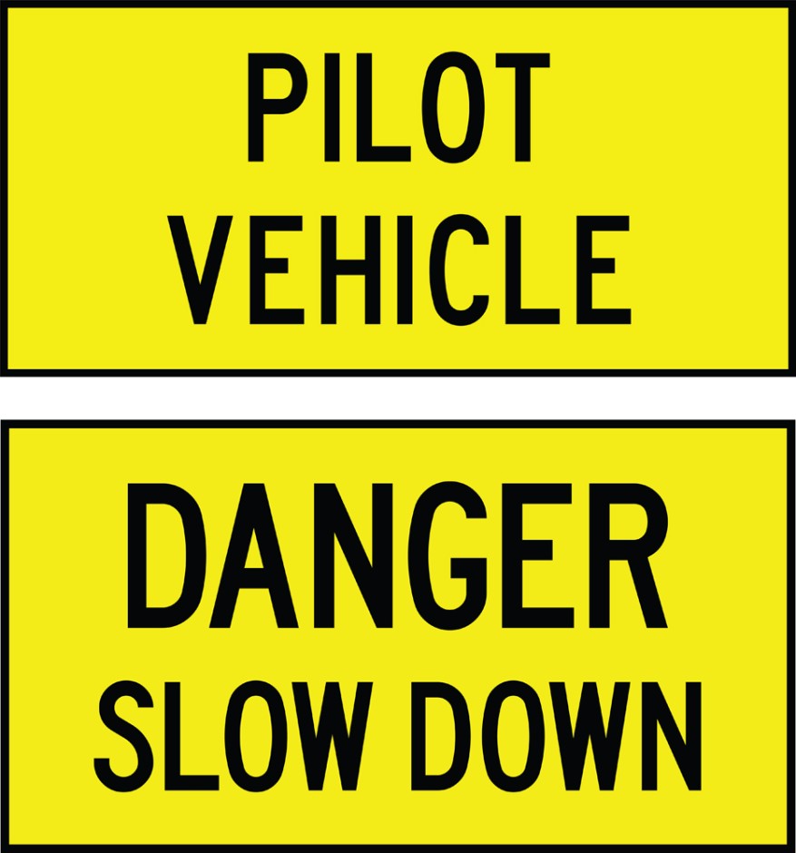 Double-sided Pilot Vehicle Signs - Pilot Vehicle / Danger Slow Down