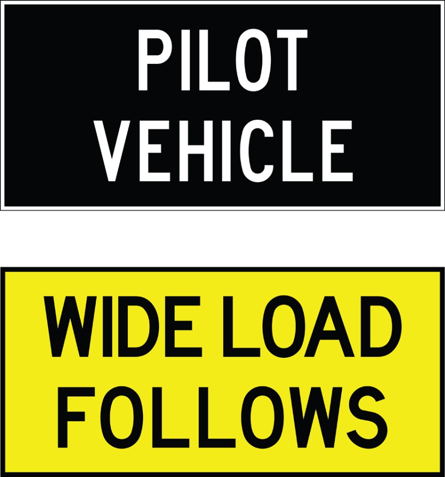 Double-sided Pilot Vehicle Signs - Pilot Vehicle / Wide Load Follows