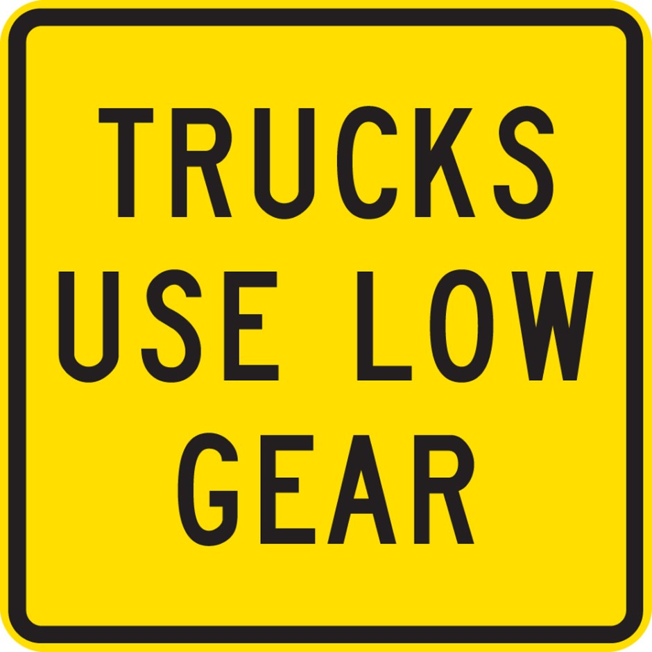 Trucks Use Low Gear