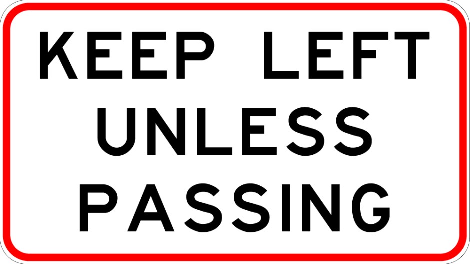 Keep Left Unless Passing (Large)