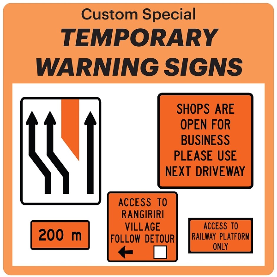 Temporary Warning (TW) Sign - Special