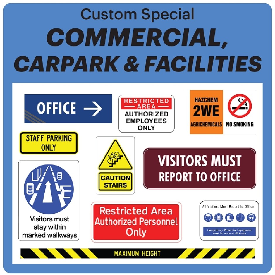 Custom, Safety & Commercial Signs